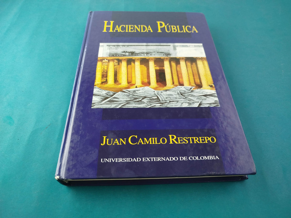 Hacienda Pública 3ra ed by Juan Camilo Restrepo
