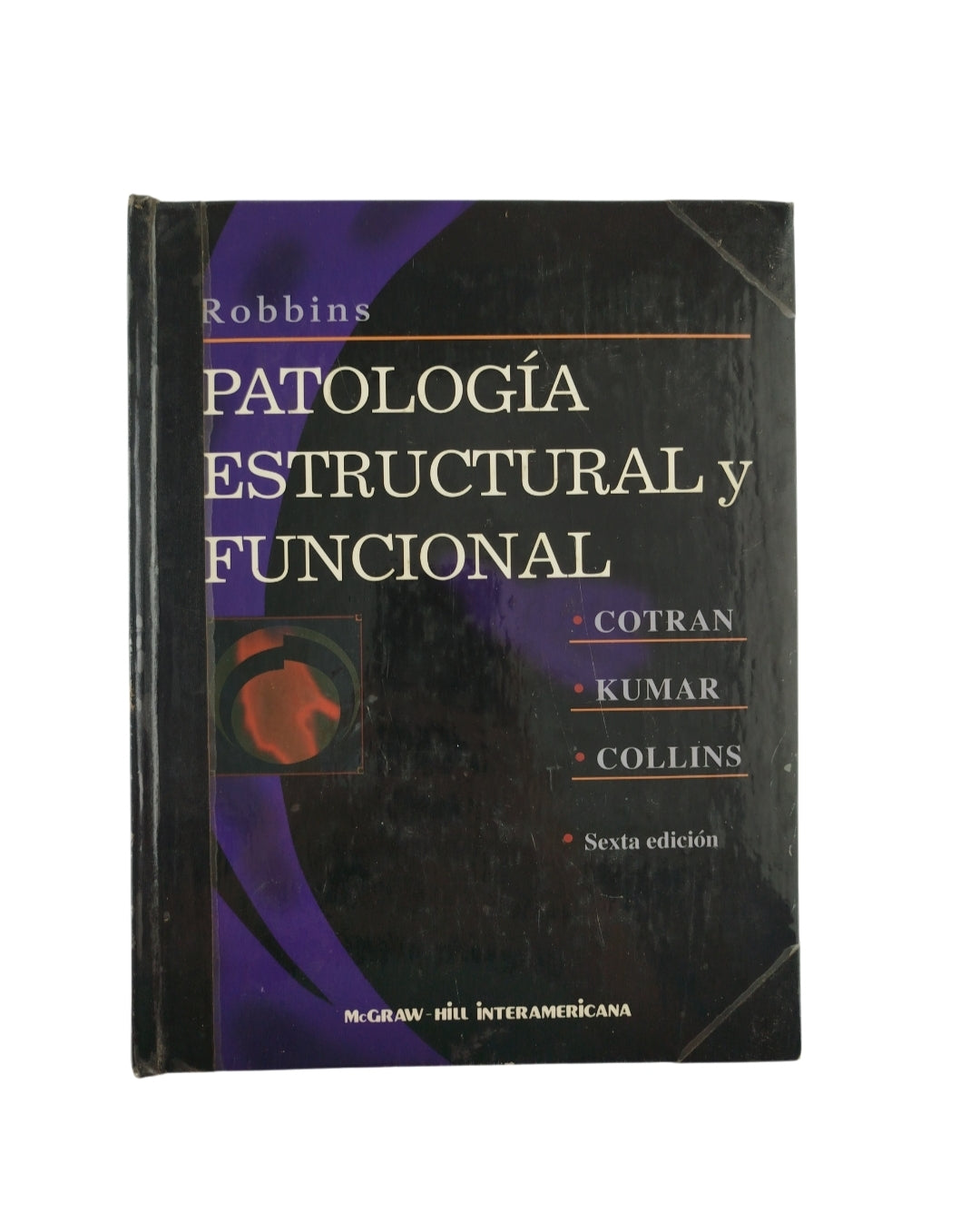Robbins Patología estructural y funcional sexta edición by cotran kumar collins