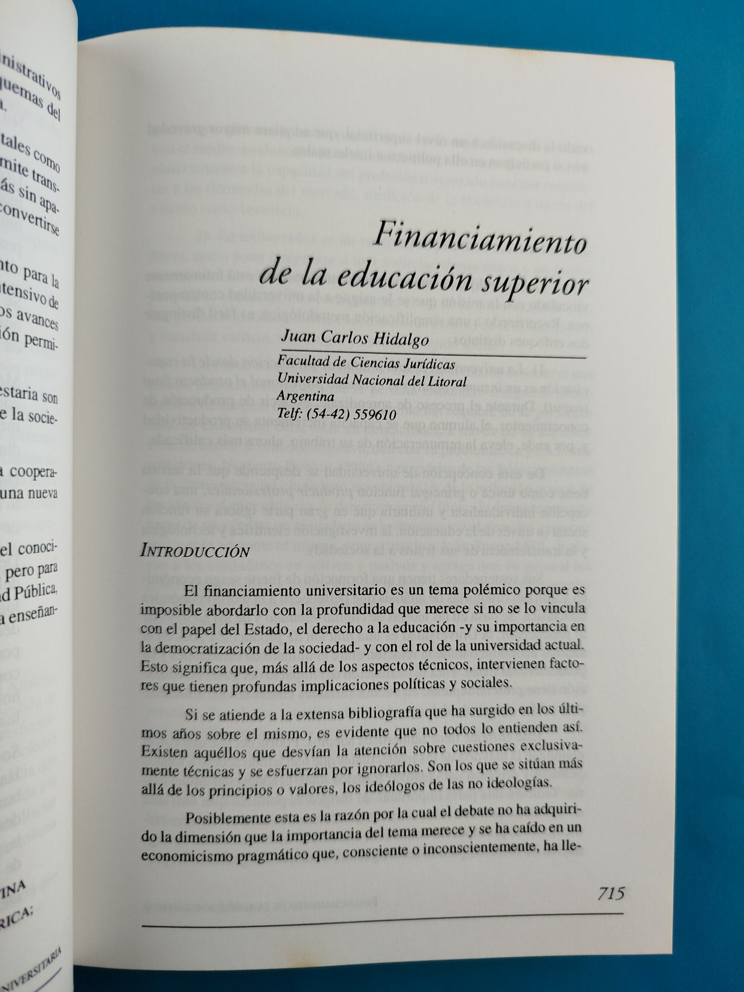 La Educación Superior en el Siglo XXI - Visión de America Latina y El Caribe ( 2 Tomos)