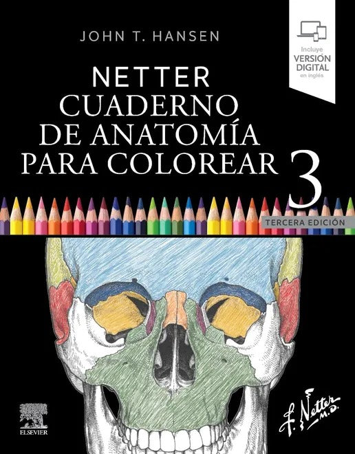 Netter cuaderno de anatomía para colorear 3 edición by john t hansen