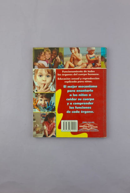Pachito mi cuerpo. anatomía y funcionamiento del cuerpo explicado para los más pequeños de la casa