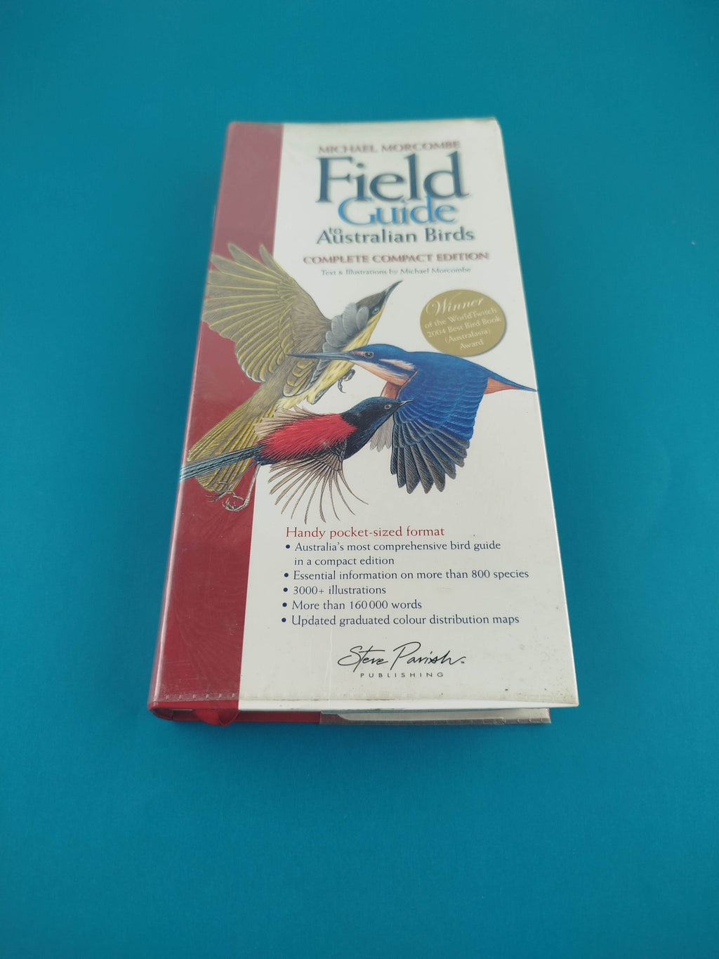 Field guide to Australian Birds by Michael Morcombe