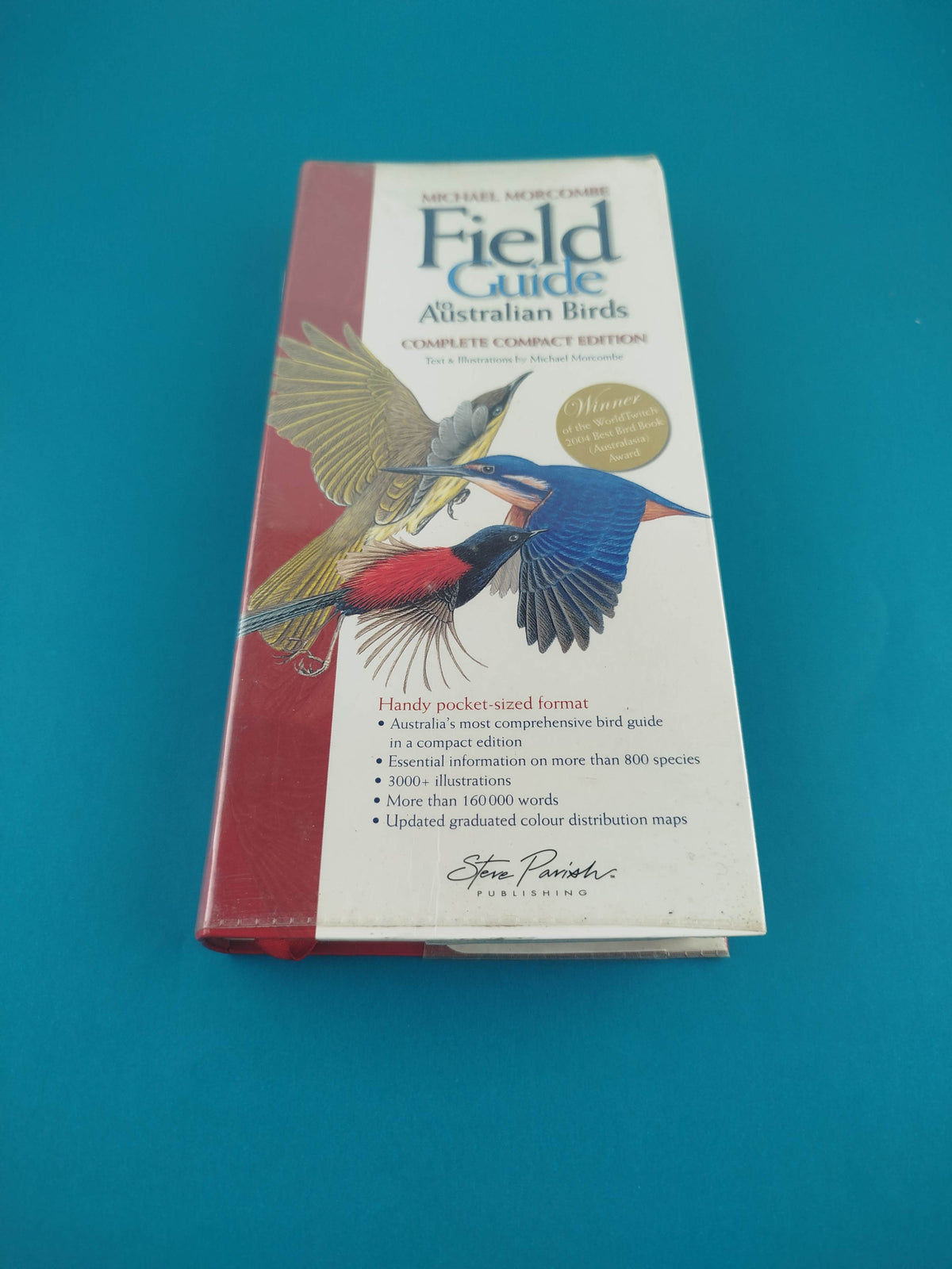 Field guide to Australian Birds by Michael Morcombe