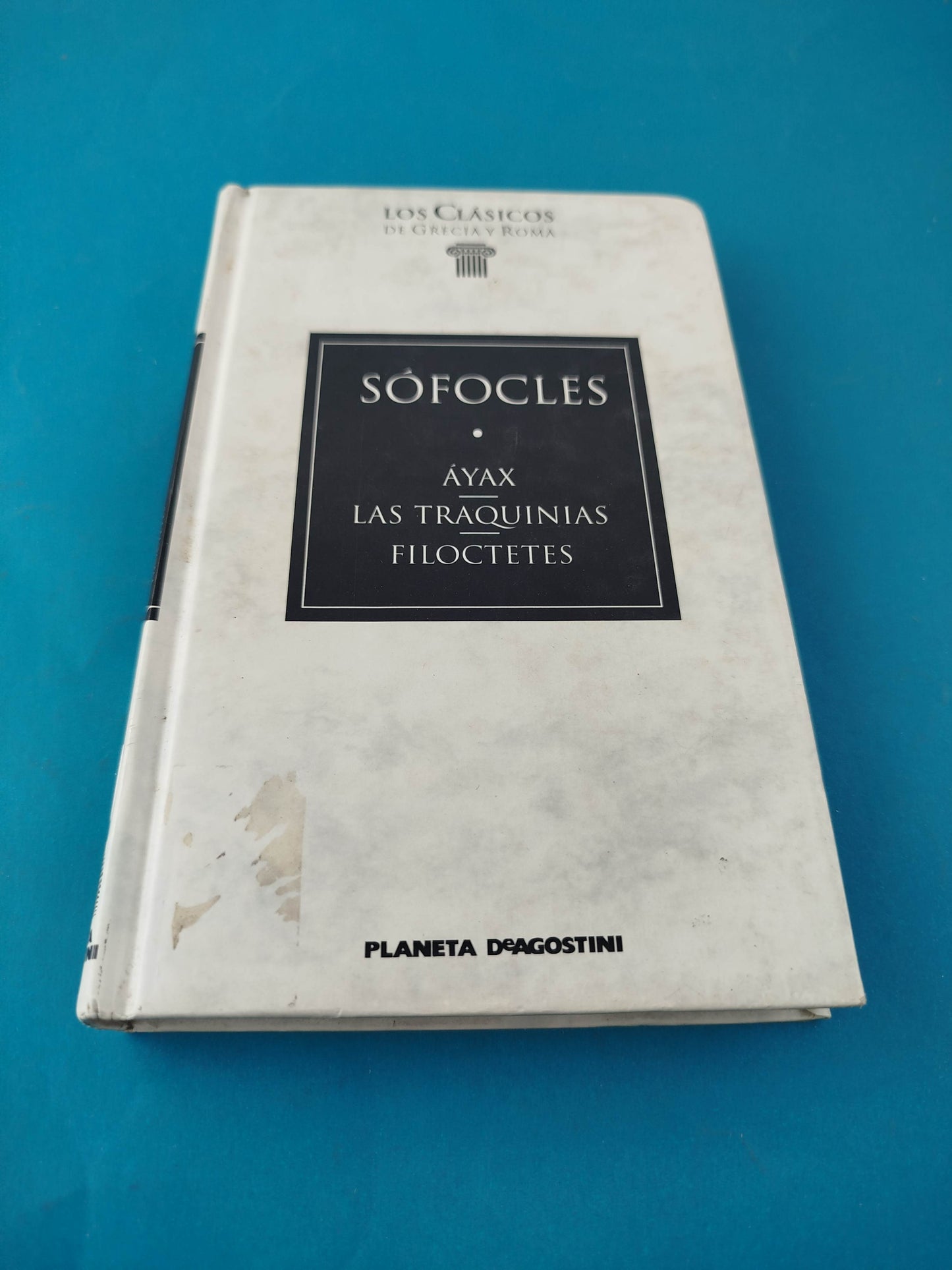 Áyax. Las traquinias. Filoctetes