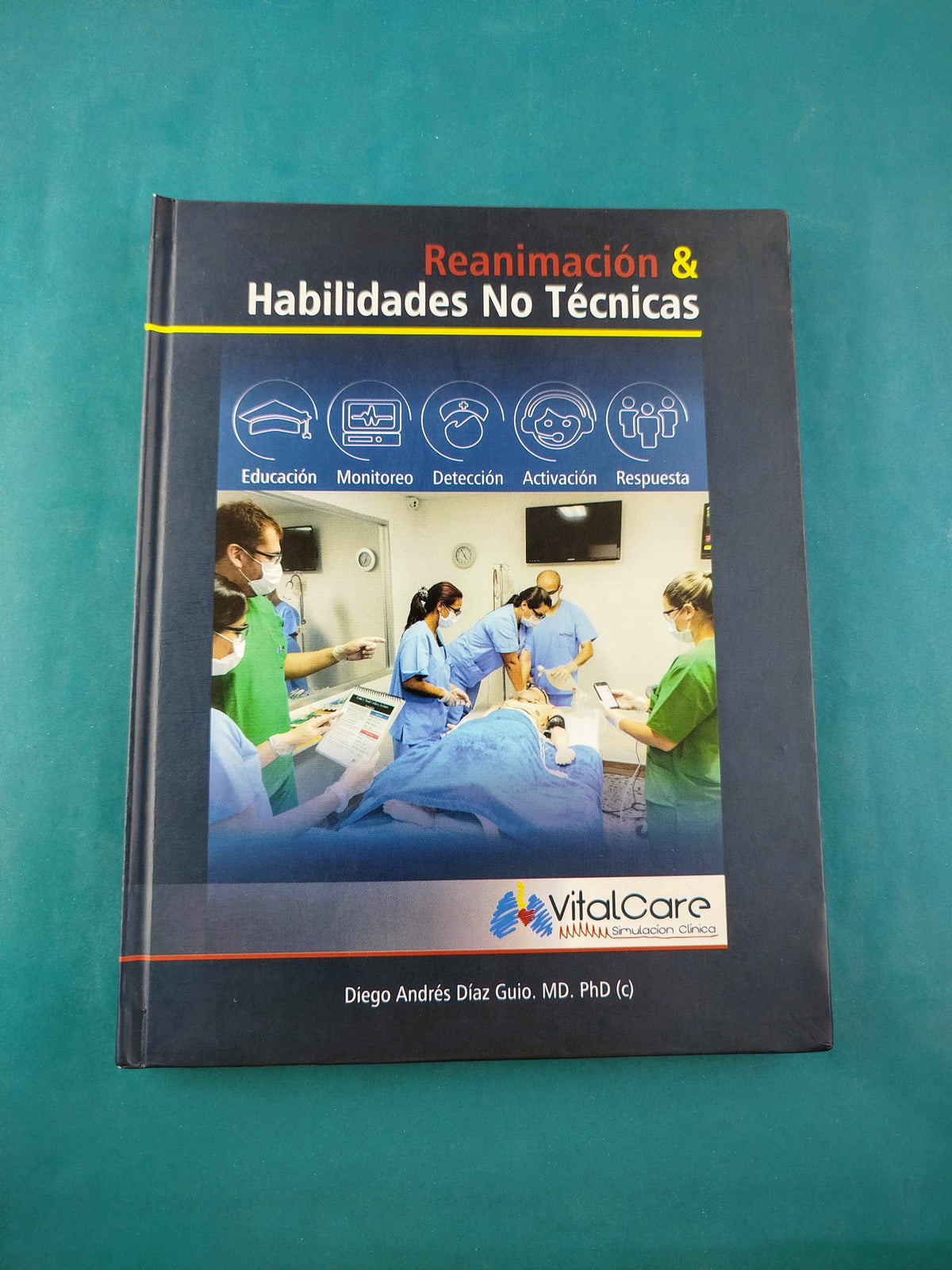 Reanimación & habilidades no técnicas by Diego Andrés Díaz Guio
