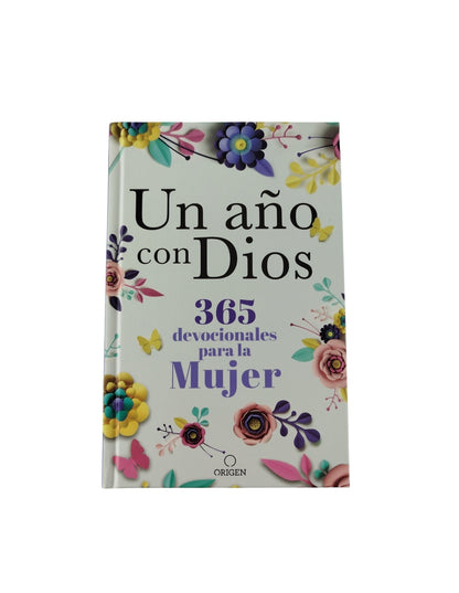 Un año con Dios 365 devocionales para la mujer by Keila Ochoa