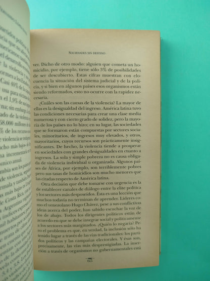 Sociedades Sin Destino ¿América Latina Tiene Lo Que Se Merece?