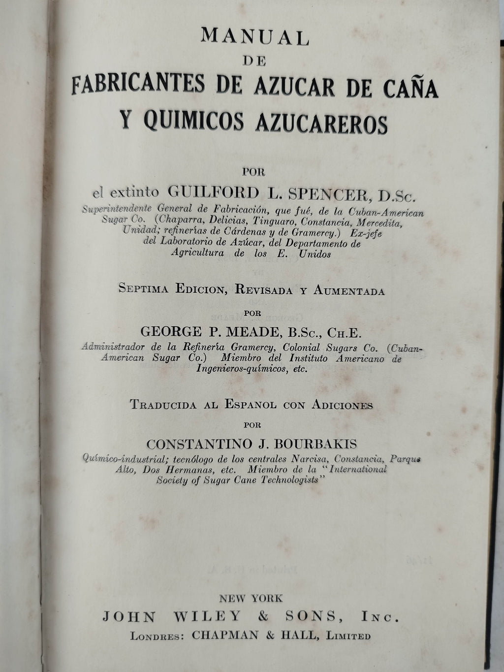 Manual de fabricantes de azucar de caña y quimicos azucareros by Guilford L. Spencer