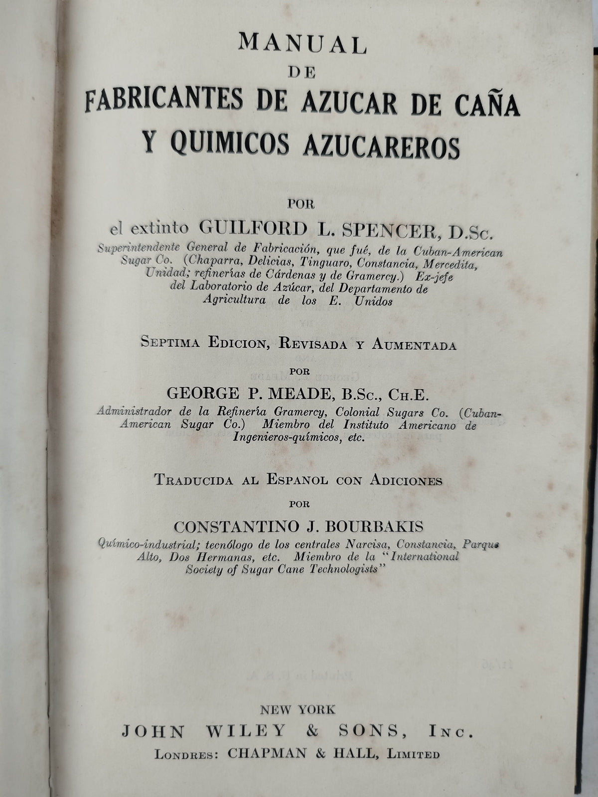 Manual de fabricantes de azucar de caña y quimicos azucareros by Guilford L. Spencer