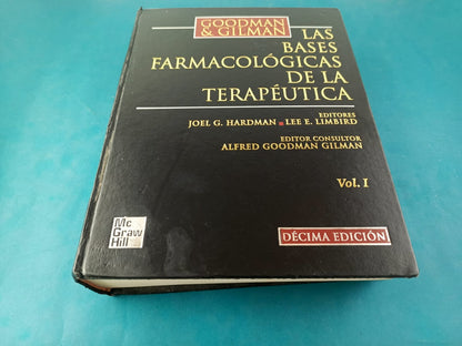 Goodman & Gilman Las bases farmacológicas de la terapéutica 10a edición Vol 1