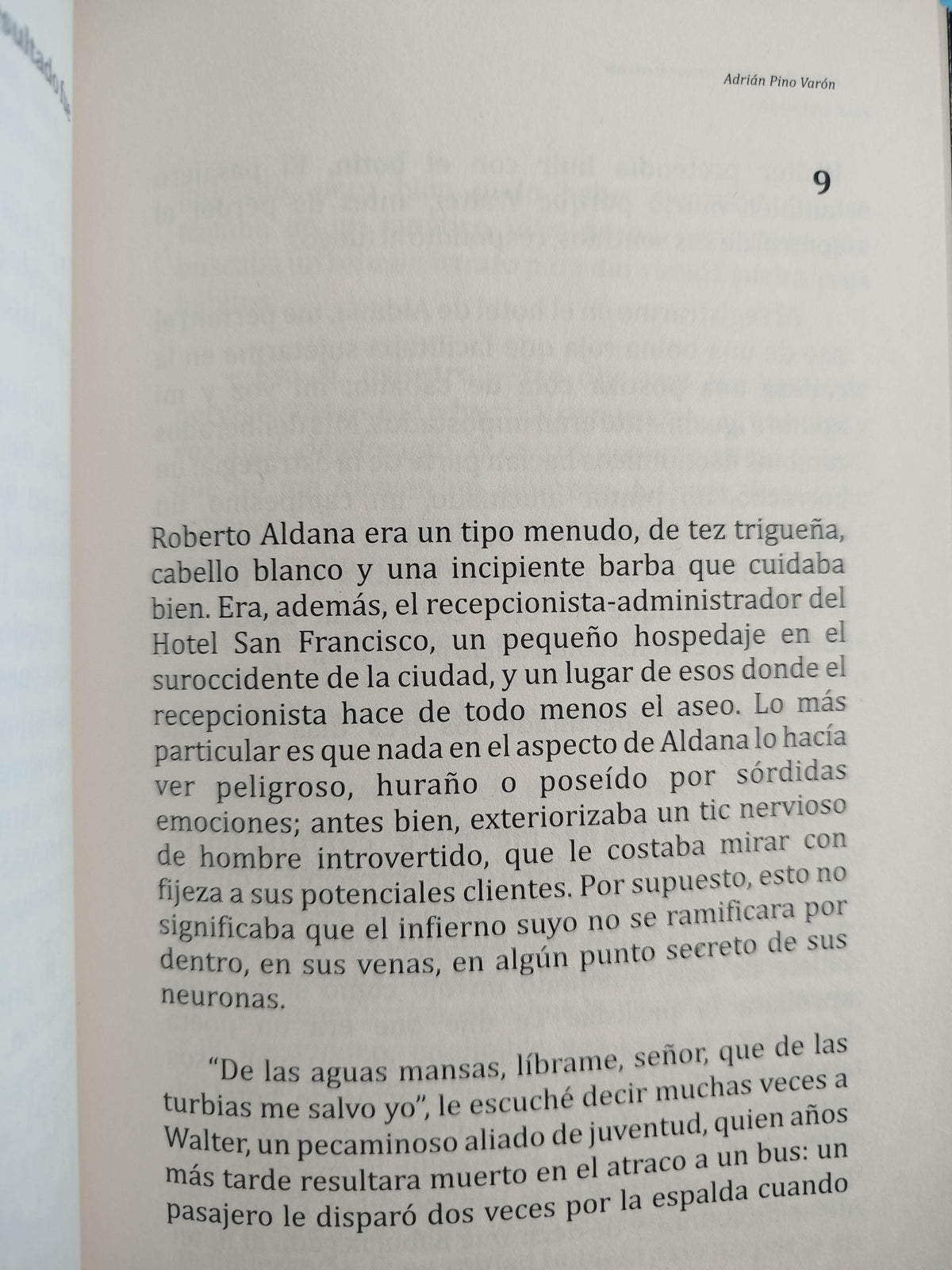 Instrucciones Para Asesinar Al Escritor by Adrian Pino Varon