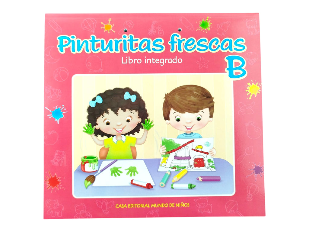 Pinturitas frescas Libro integrado B by Carlos Ortiz Villamizar