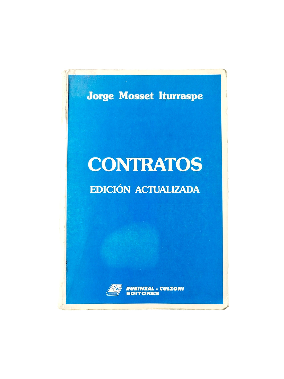 Contratos Edición Actualizada by Jorge Mosset Iturraspe