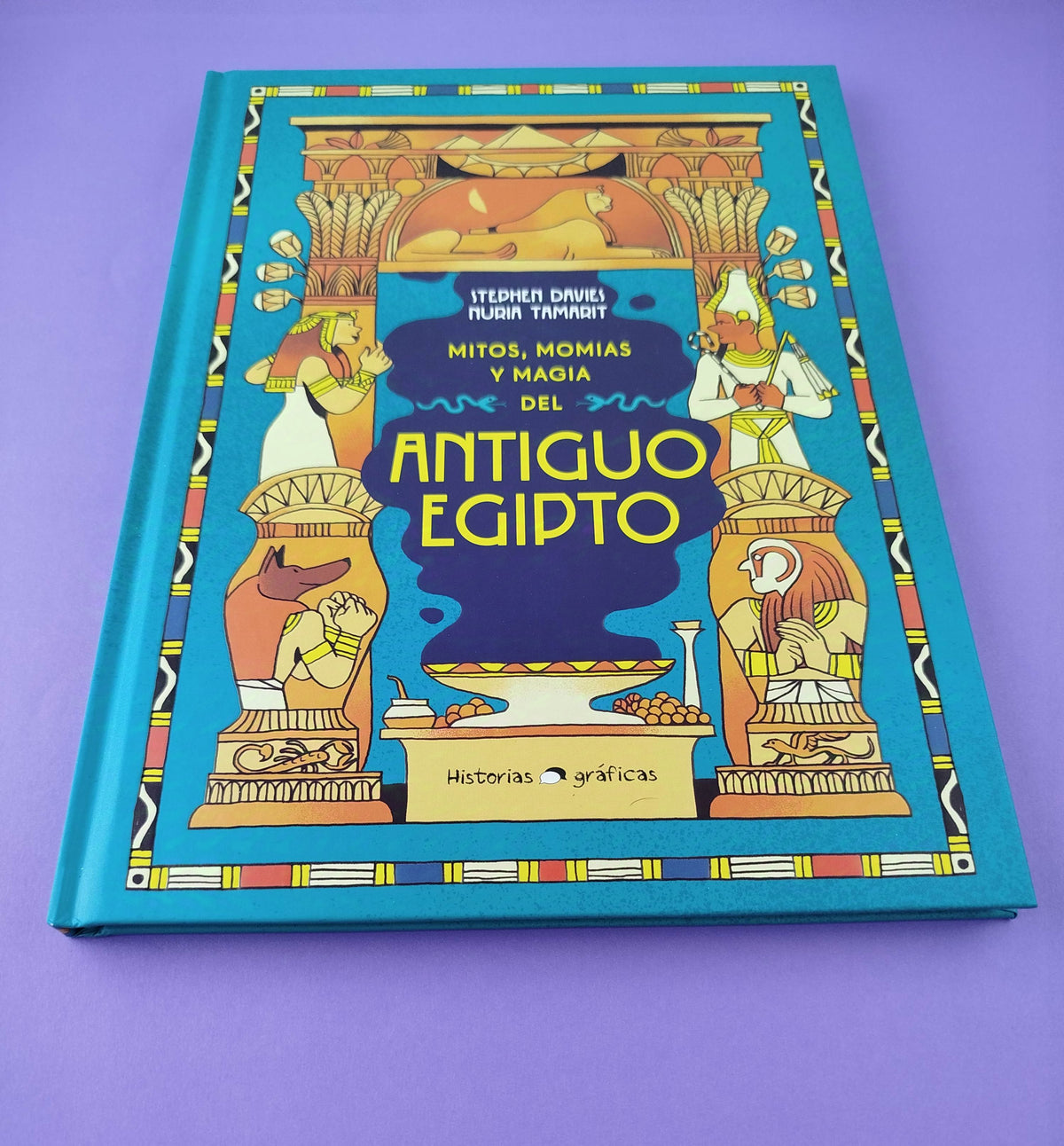Mitos, momias y magia del Antiguo Egipto by Stephen Davies