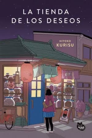 La tienda de los deseos by hiyoko kurisu