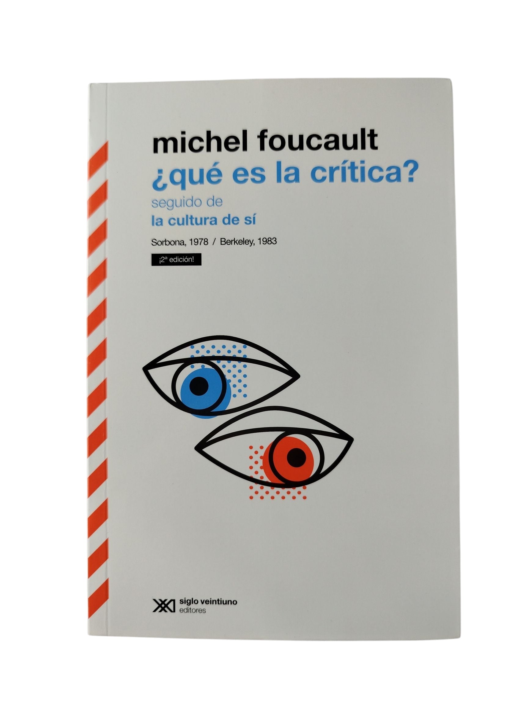Qué es la crítica? seguido de la cultura de sí by Michael Foucault