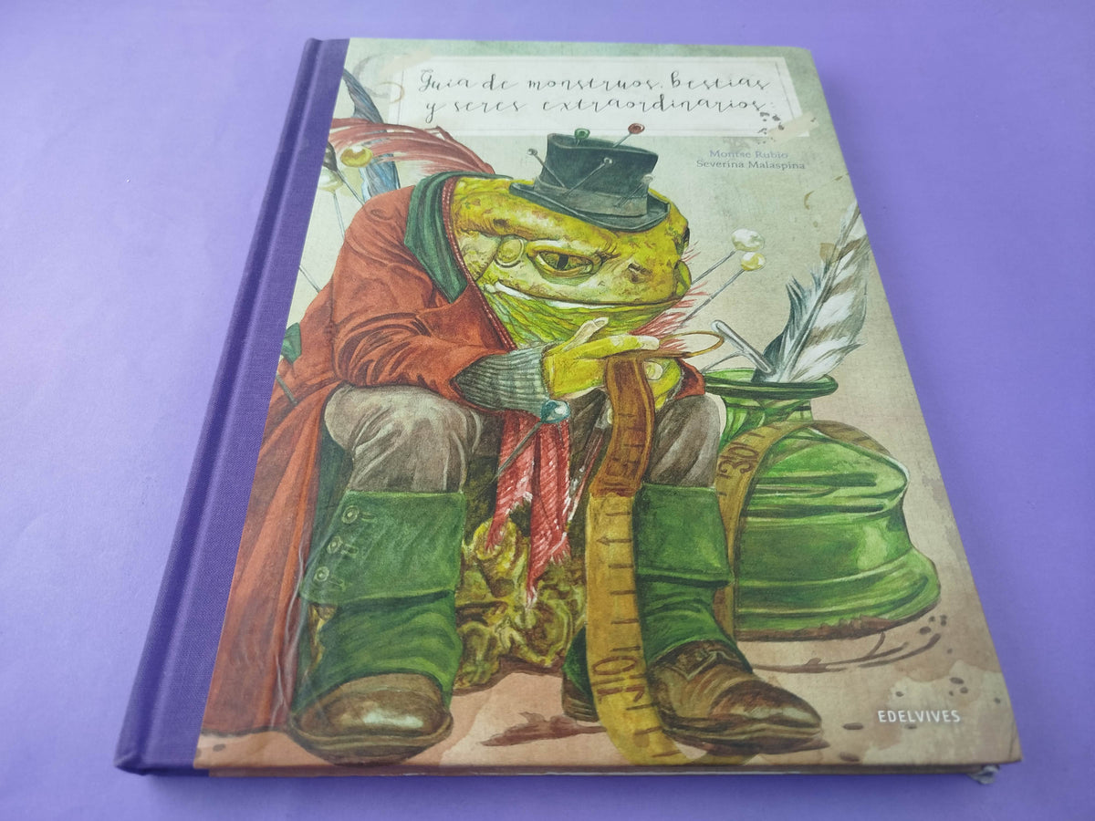 Guía de monstruos, bestias y seres extraordinarios by Montse Rubio