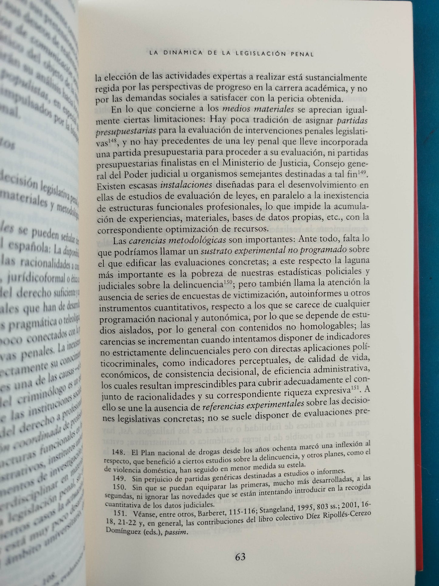 La Racionalidad De Las Leyes Penales. Práctica Y Teoría