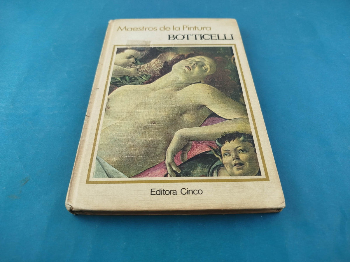 Maestros de la Pintura Botticelli by Varios