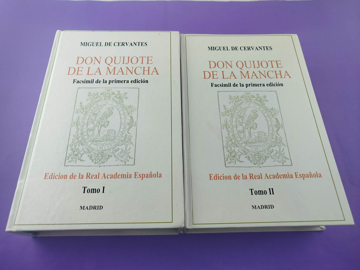 Don Quijote de la mancha Facsímil de la primera edición 2 tomos by Miguel de Cervantes