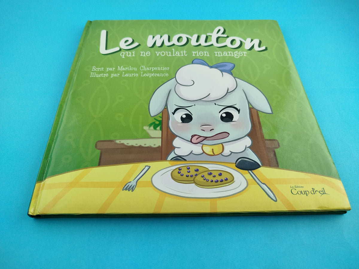 Le Mouton qui ne voulait rien manger by marilou charpentier