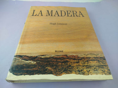 La madera