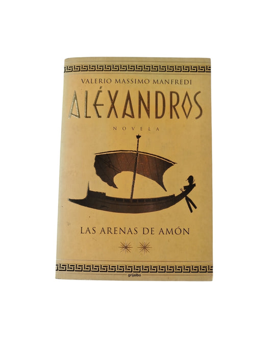 Aléxandros las arenas de amón by valerio massimo manfredi