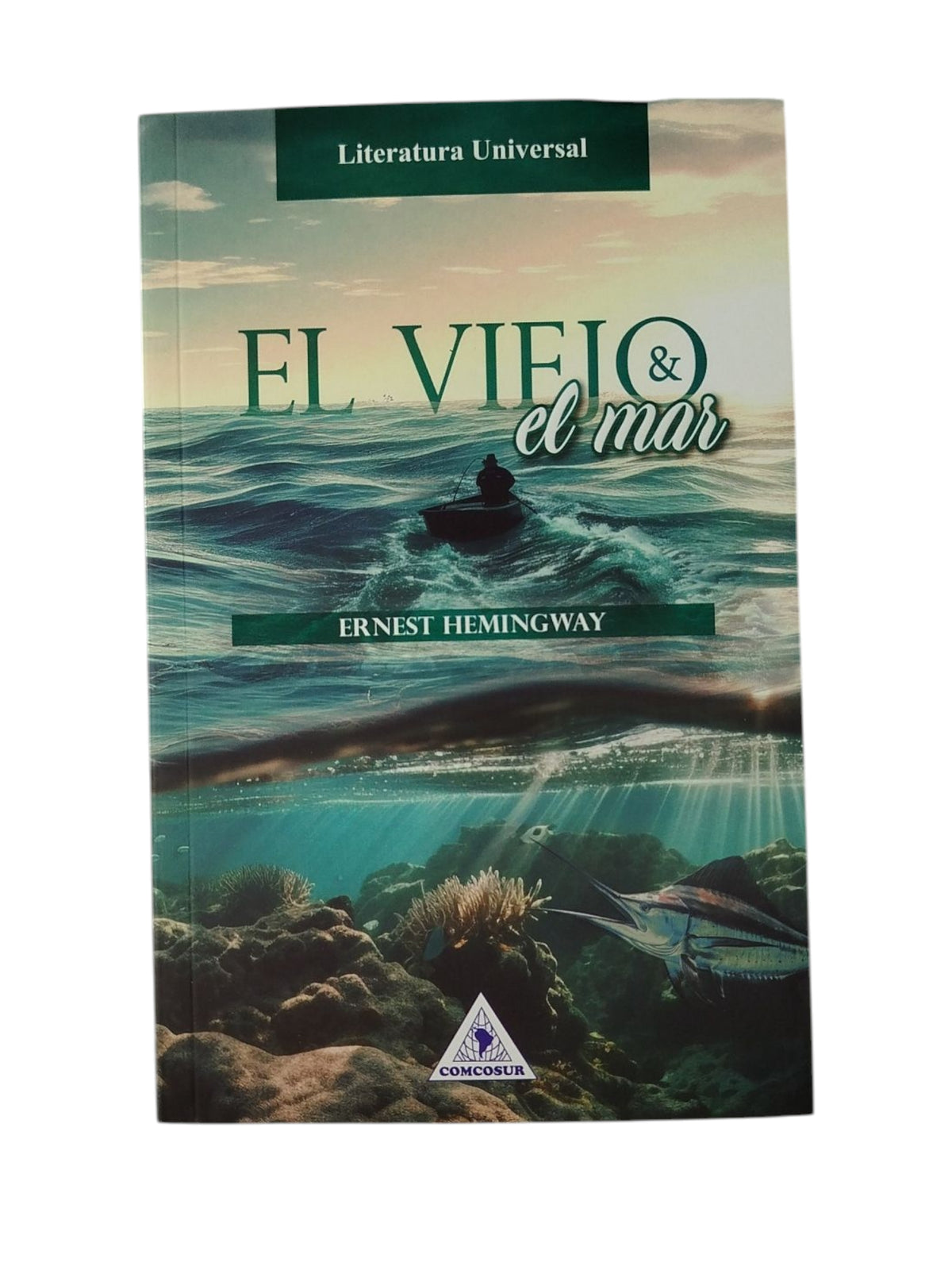 El viejo y el mar by Ernest Hemingway