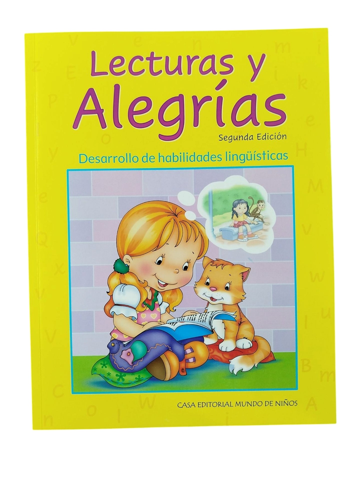 Lecturas y alegrías seguda edición desarrolo de habilidades lingüistica