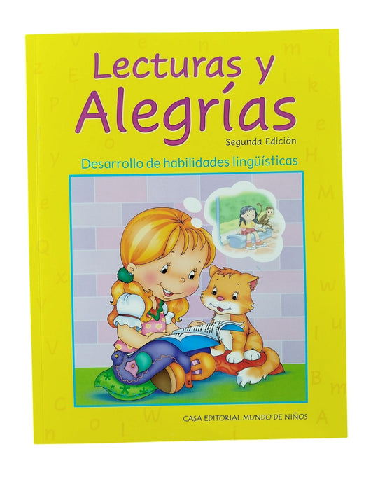 Lecturas y alegrías seguda edición desarrolo de habilidades lingüistica