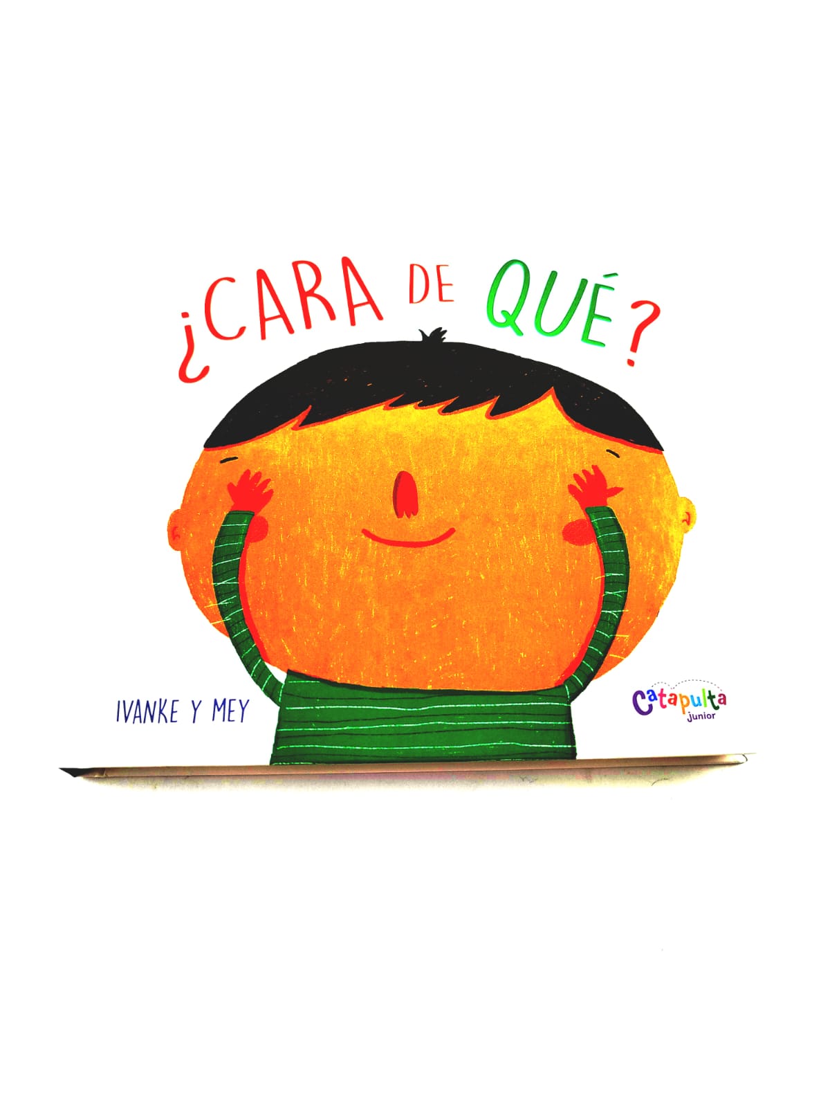 ¿Cara de qué?