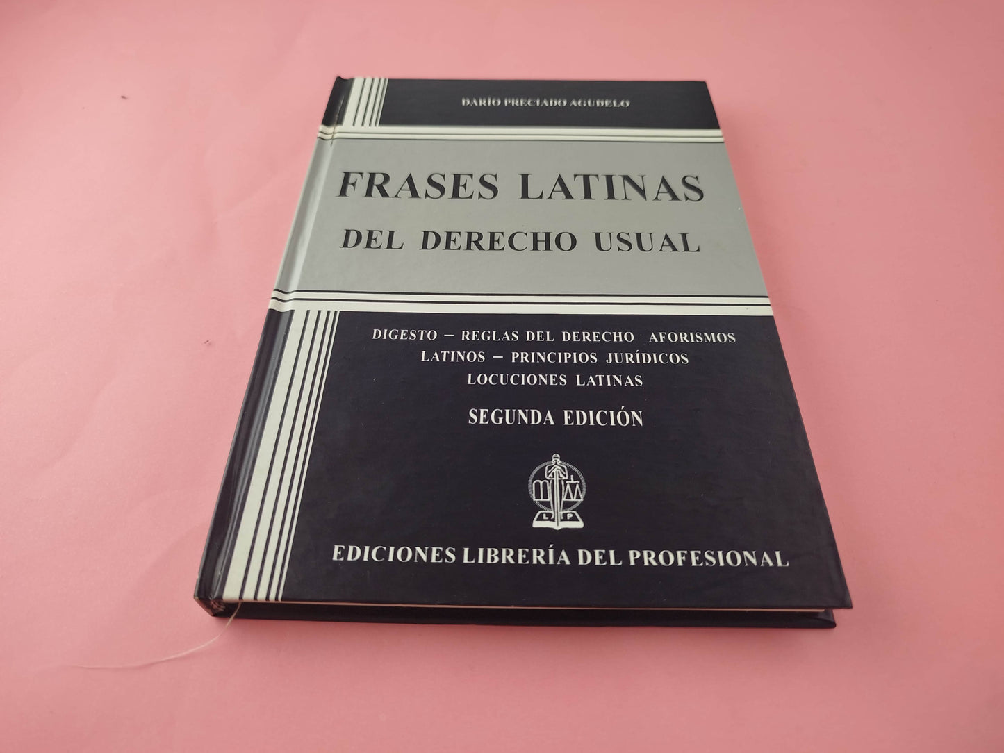 Frases Latinas del Derecho Usual 2da ed