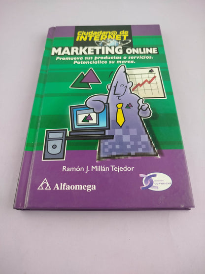Ciudadan@ de internet: Marketing online by Ranón J Millán Tejedor