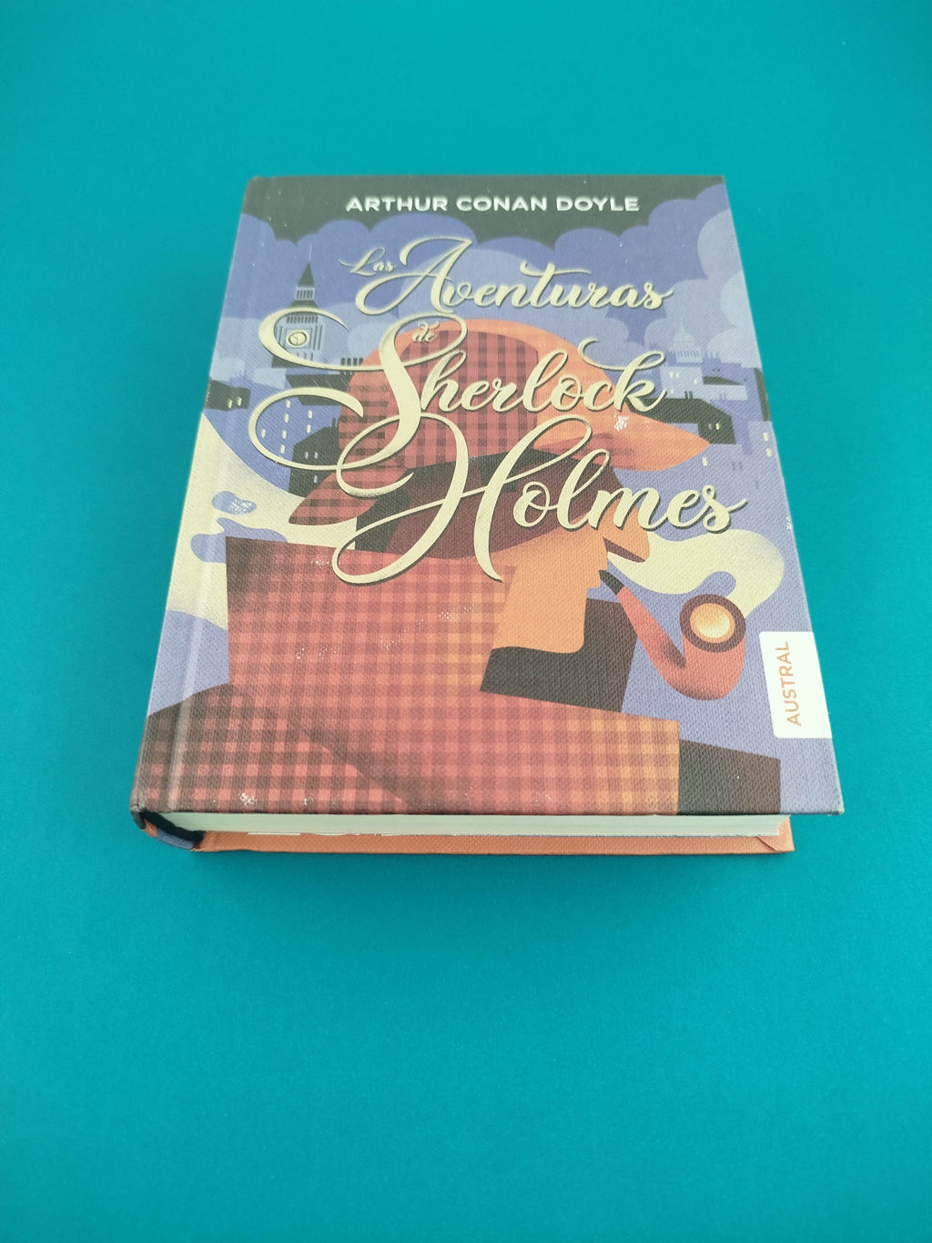 Las aventuras de Sherlock Holmes by Arthur Conan Doyle