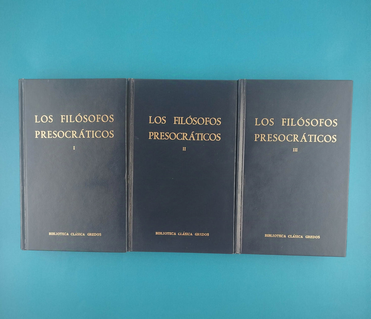 Los filósofos presocráticos 3 tomos by Conrado Eggers Lan, Victoria E. Julia, Néstor Luis Cordero, Francisco José Olivieri, Otros
