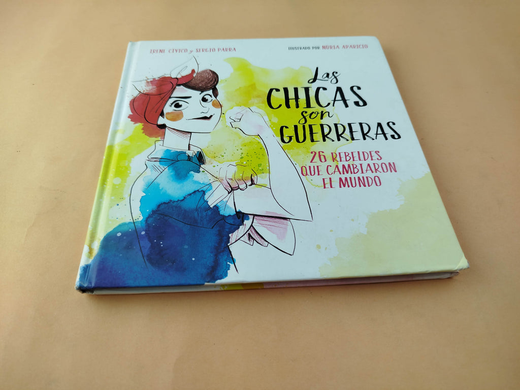 Las chicas son guerreras by Irene Civico Sergio Parra