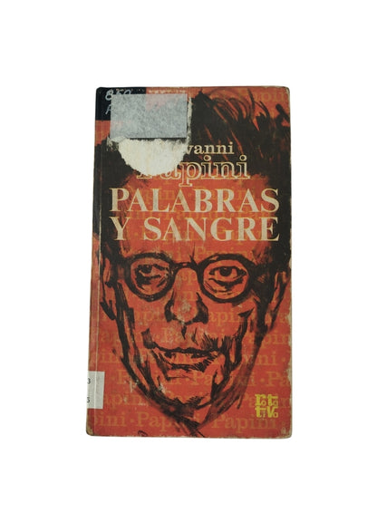 Palabras y sangre by giovanni papini