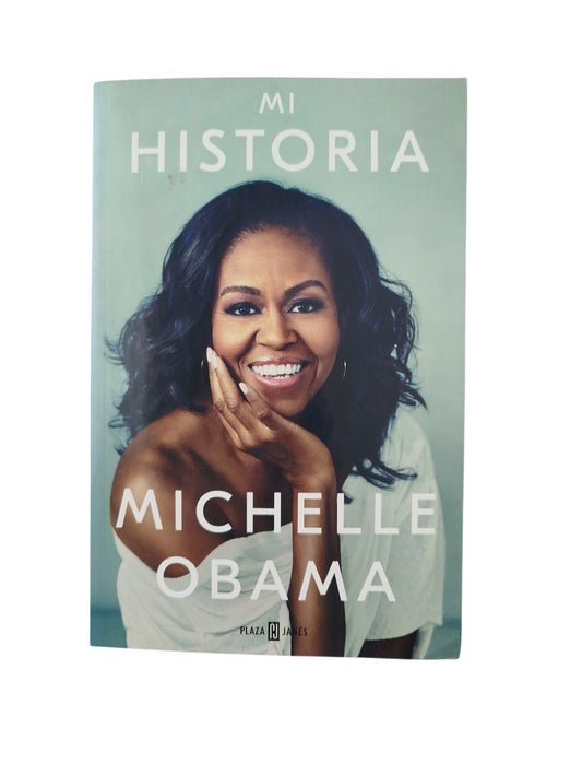 Michelle Obama Mi Historia by michelle obama