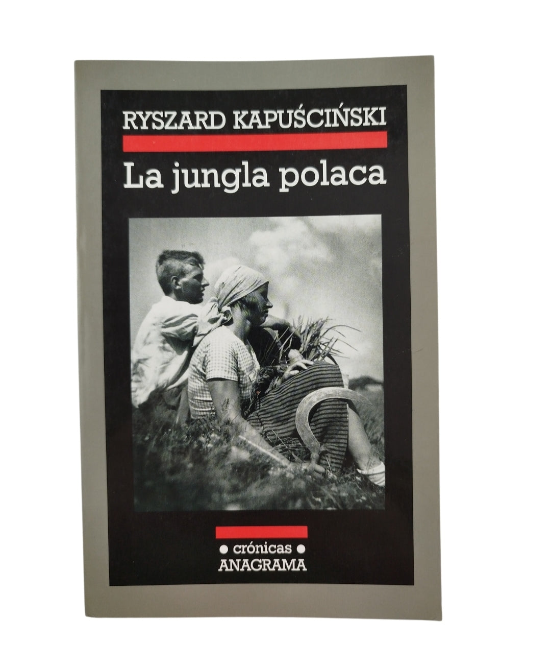 La jungla polaca by ryszard kapuscinski