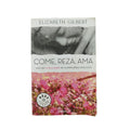Come, reza, ama by elizabeth gilbert