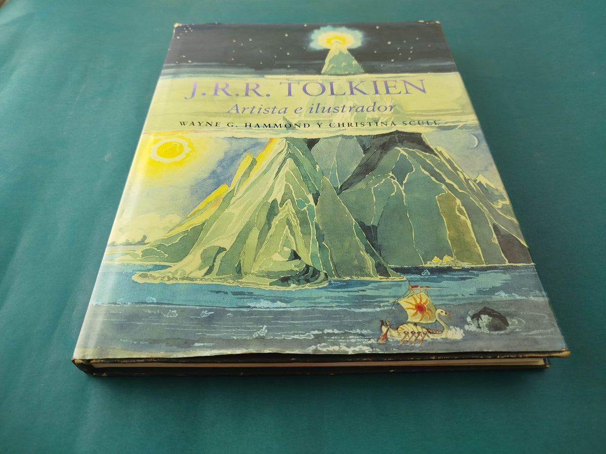 JRR Tolkien Artista e ilustrador by Wayne G. Hammond y Christina Scull