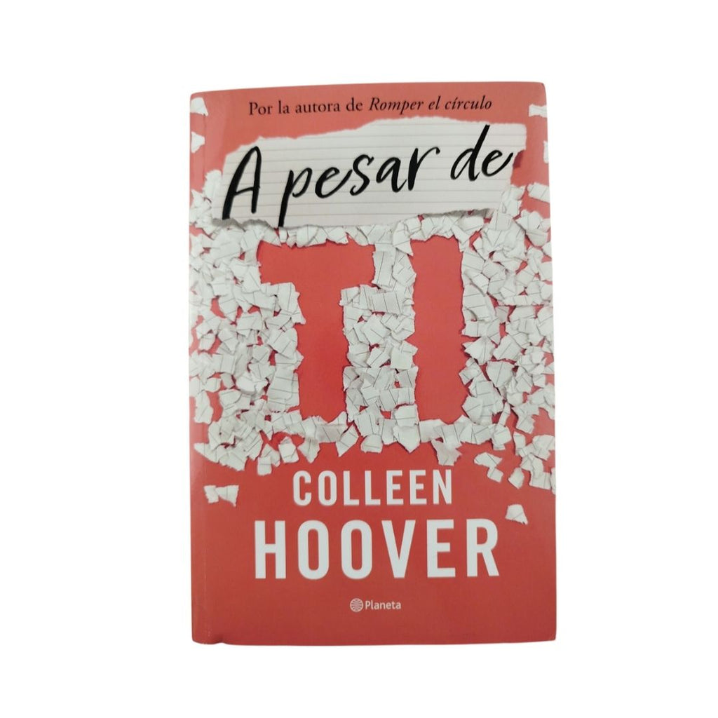 A pesar de ti by colleen hoover