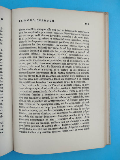 El mono desnudo. Un estudio del animal humano