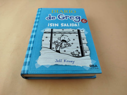 Diario de greg 6 ¡sin salida! by Jeff Kinney