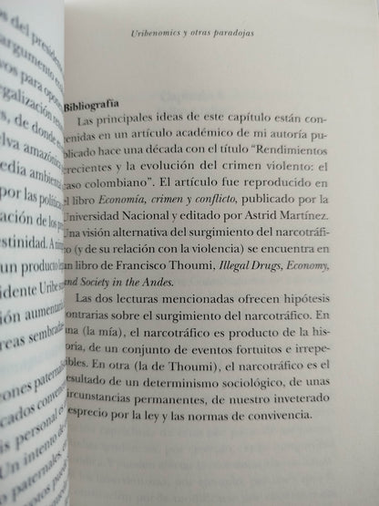 Uribenomics Y Otras Paradojas by Alejandro Gaviria