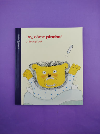 ¡Ay, cómo pincha!
