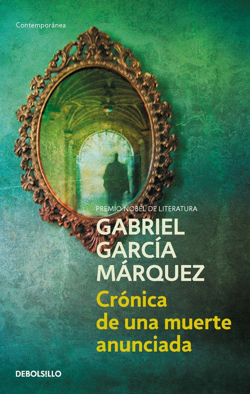 Crónica de una muerte anunciada by gabriel garcía márquez