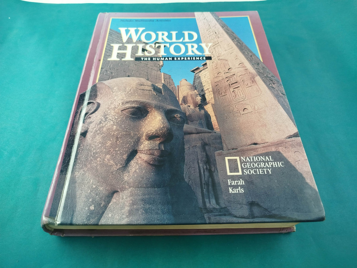 World History the Human Experience by National Geographic Society