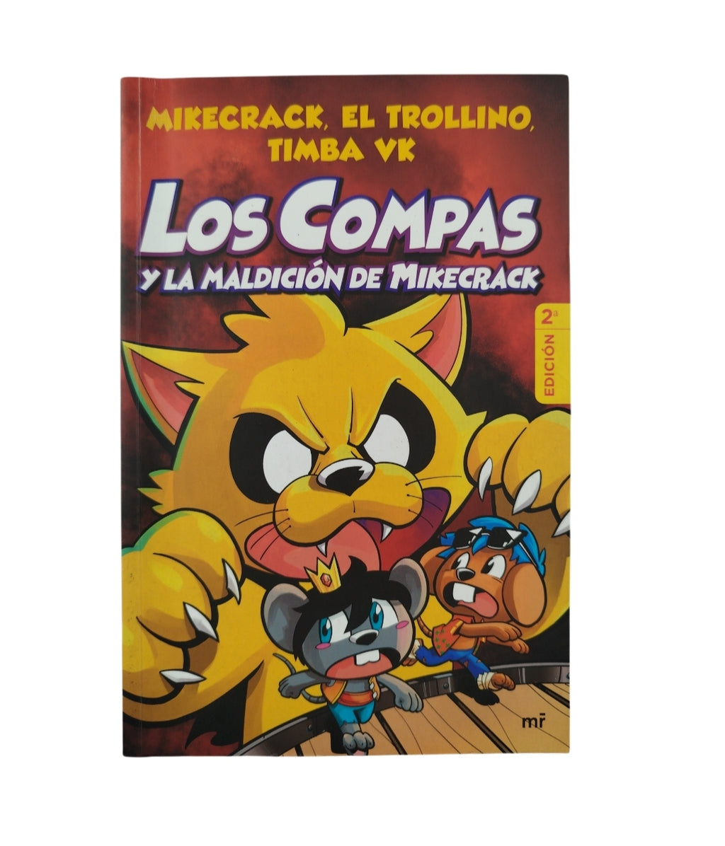 Los compas y la maldición de Mikecrack by mikecrack, el trollino, timba vk
