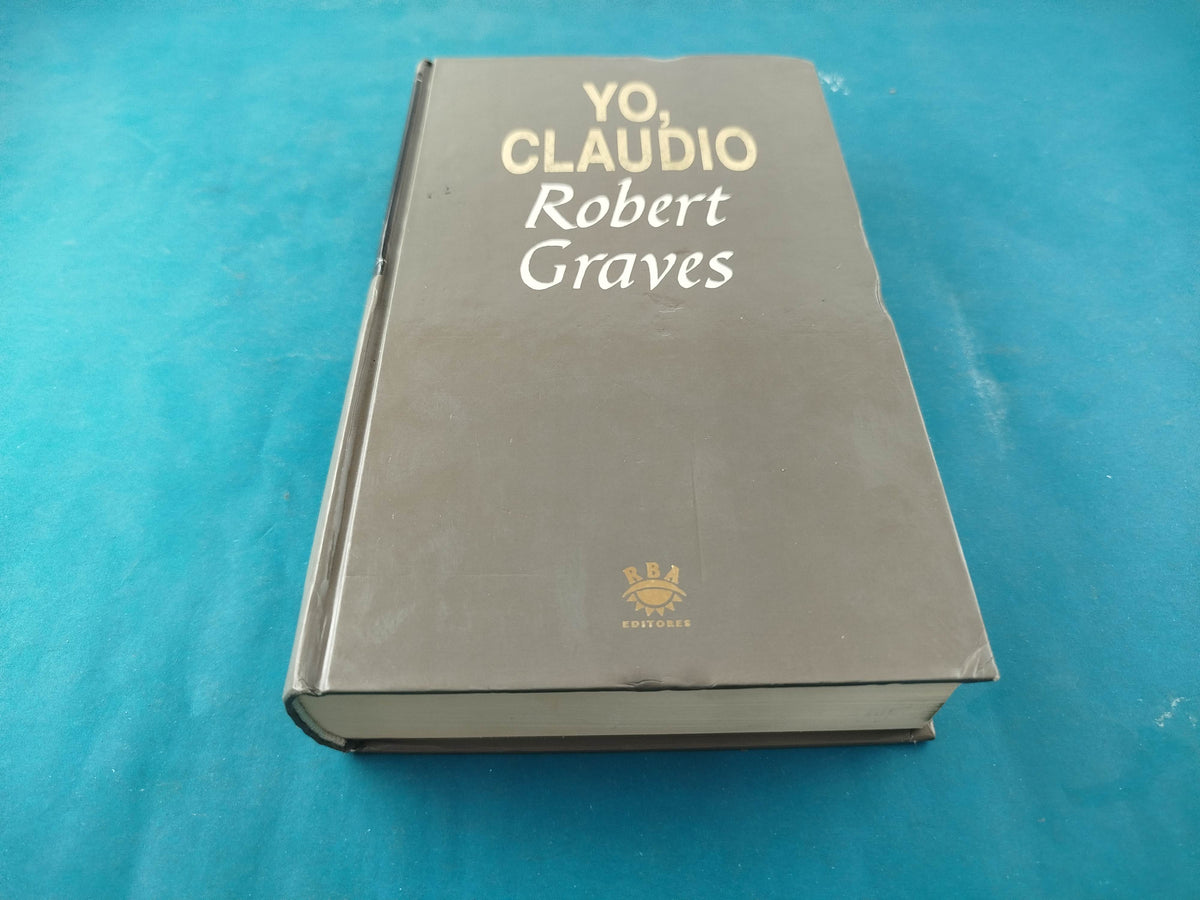 Yo, Claudio by Robert Graves